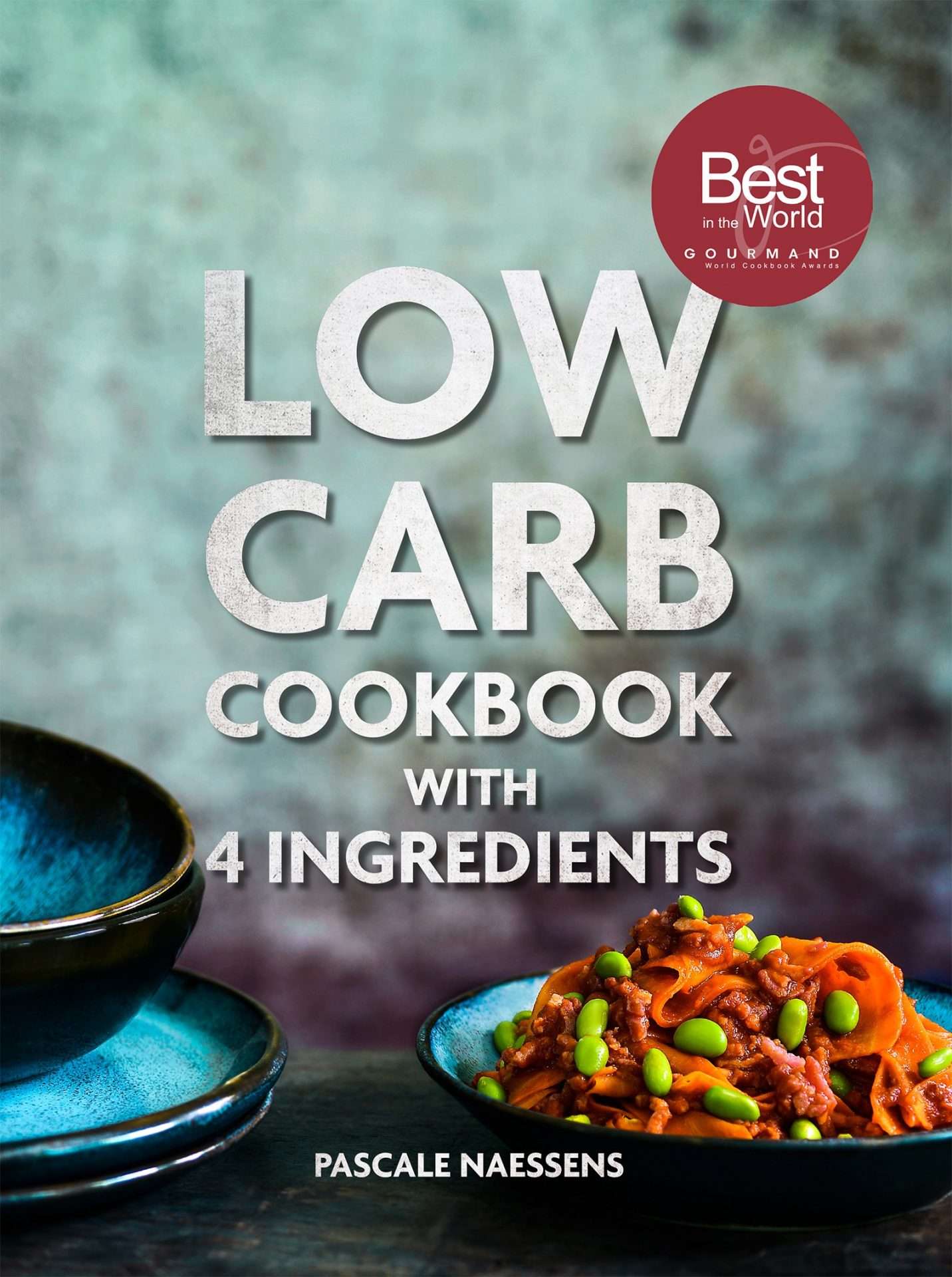 Low Carb Cookbook with 4 Ingredients |. Pure Pascale